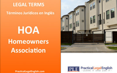 Legal Terms: HOA - Homeowners Association