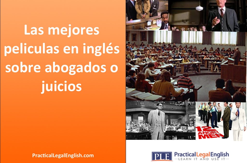 Las mejores películas en inglés sobre abogados o juicios